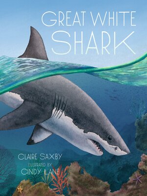 cover image of Great White Shark